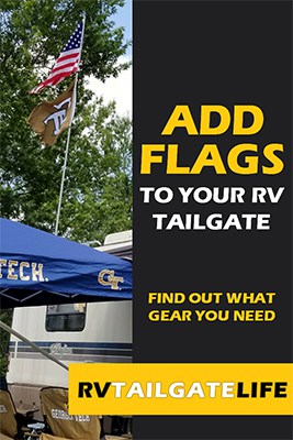 Add flags to your RV Tailgate to show your team spirit and find your RV in a crowd