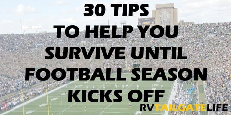 30 Tips to Help You Survive Until Football Season Kicks Off with a picture of Notre Dame football in the background
