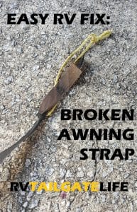 Easy to fix a broken RV awning strap