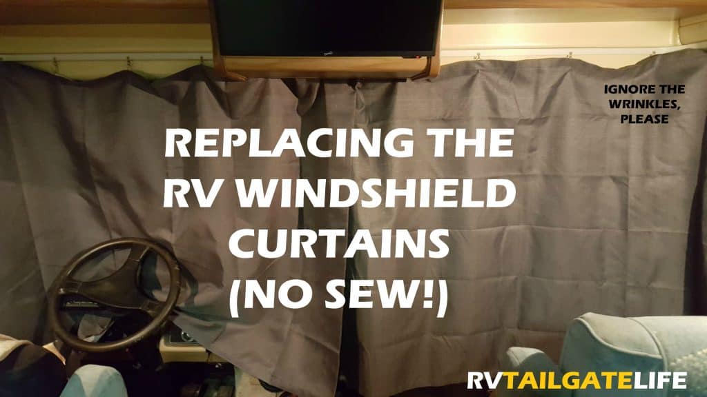 No Sew! Upgrading RV Windshield Curtains - RV Tailgate Life