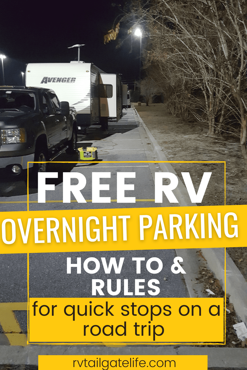 Tips for Overnight RV Parking on a Road Trip RV Tailgate Life