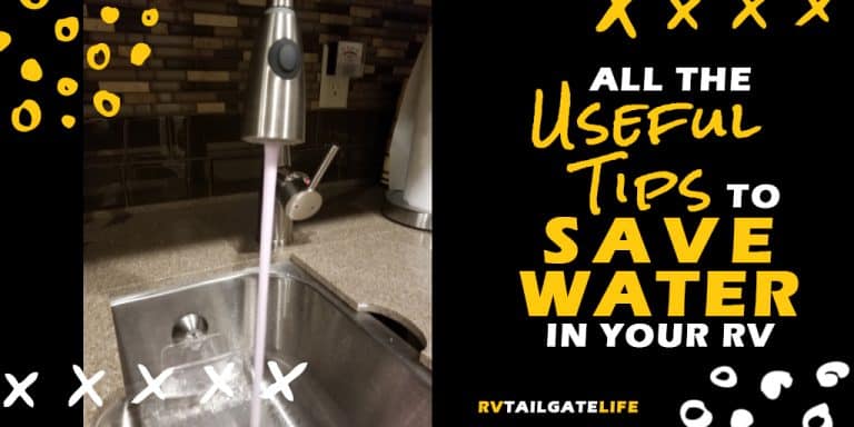 All the useful tips to save water in your RV