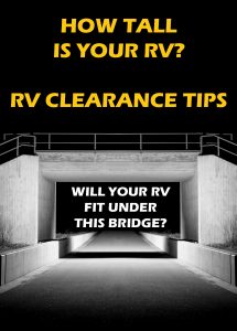 Do you know how tall your RV is? RV Clearance tips!
