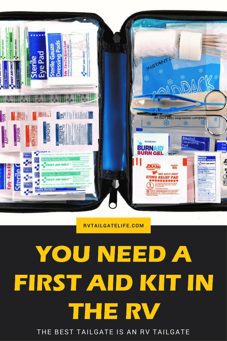 You need a first aid kit in the RV before you leave on your next tailgate!