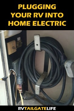 Guide to plugging your RV into your home electrical system. Keep RV batteries charged between trips!