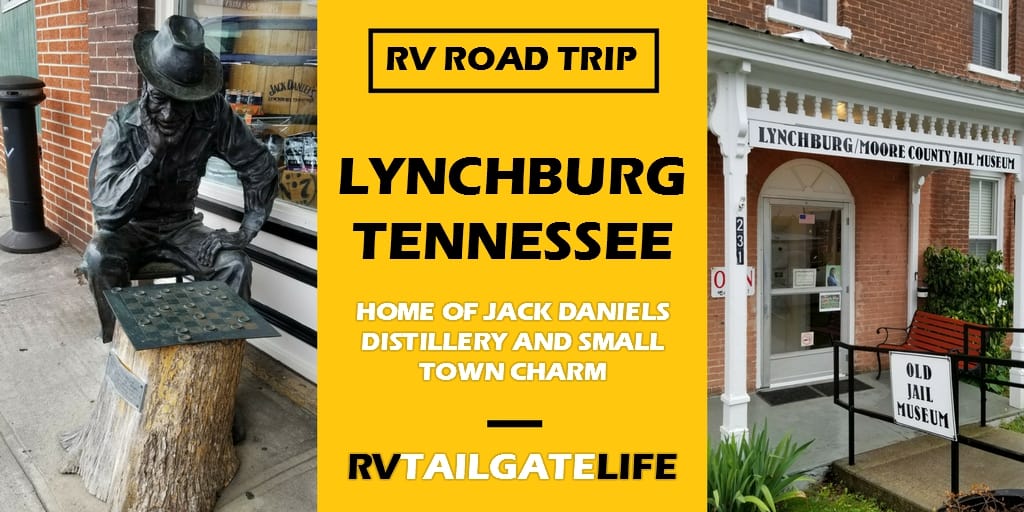 Lynchburg Tennesee is a great weekend trip. And RV friendly!