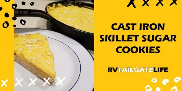 Try this cast iron skillet sugar cookie recipe at your next RV tailgate!