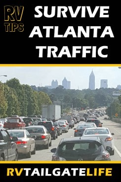 Tips for RV driving in Atlanta - survive your next RV road trip through Atlanta, Georgia with these tips to keep you sane