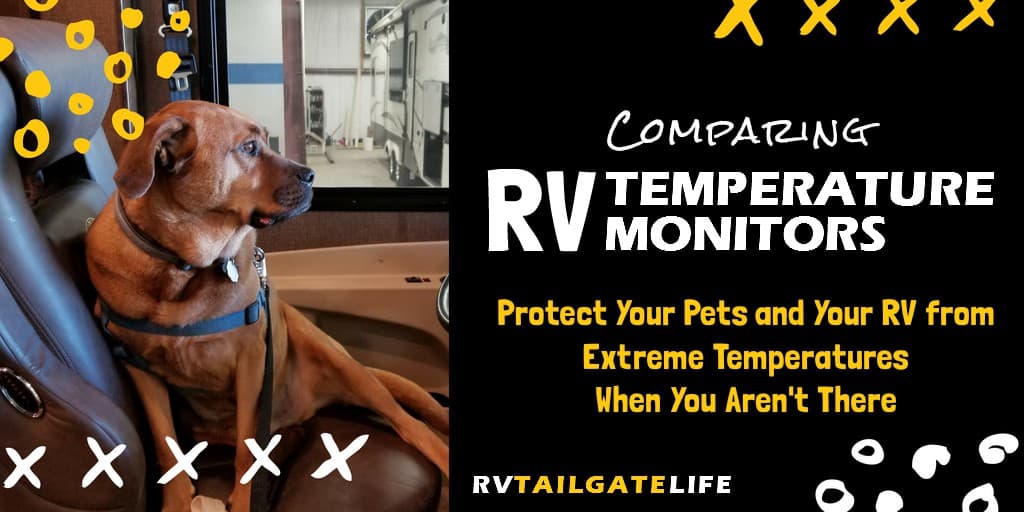 RV Pet Temperature Monitors protect your unattended pets from the dangers of high heat and even cold temperatures too. Also useful to protect the RV during winter from freezing pipes. Protect your RV pets!