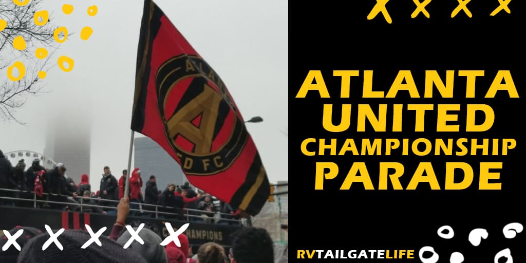 Celebrate the 2018 MLS Cup Championship with the Atlanta United Championship Parade