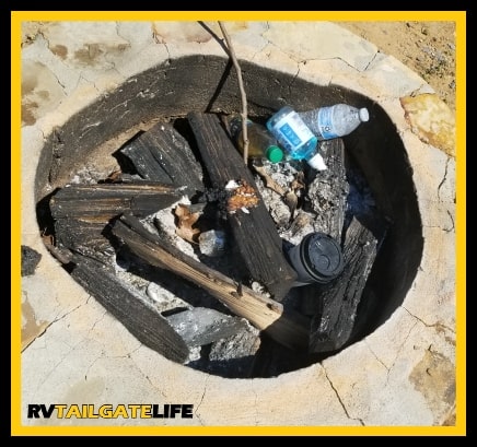 Do not leave trash in the camp fire ring at your RV campground