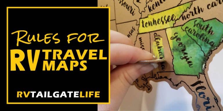 Rules for RV Travel Maps by RV Tailgate Life with a picture of the southeast United States and Alabama being scratched off