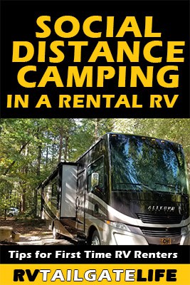 Social Distance Camping in a Rental RV - a picture of Class A motorhome - Tips for First Time RV Renters from RV Tailgate Life