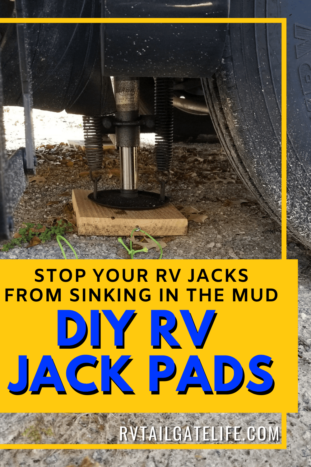 Make Your Own RV Jack Pads RV Tailgate Life