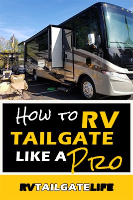 How to RV Tailgate like a Pro with a picture of a motorhome at a tailgate