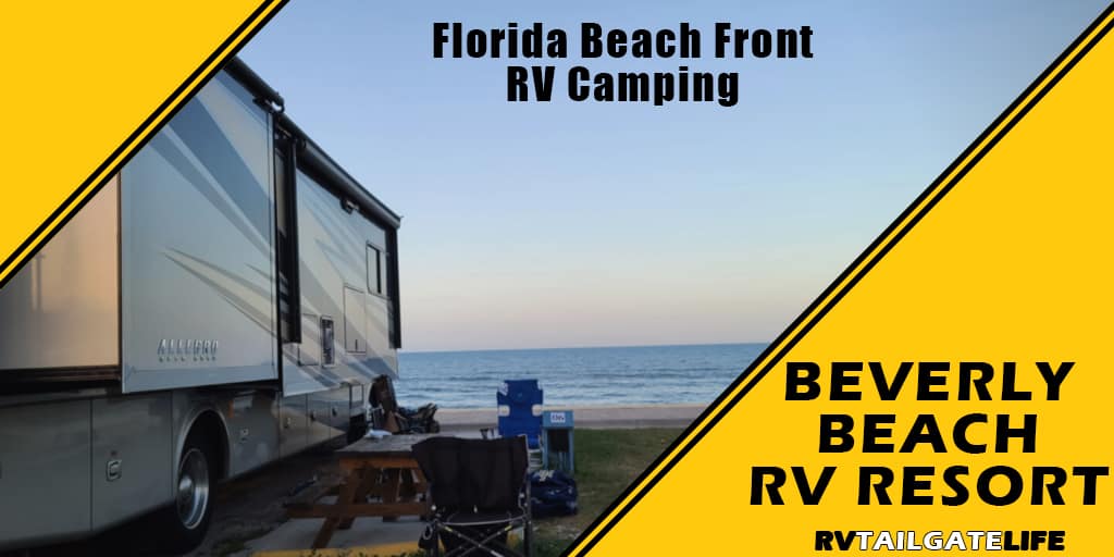 Florida beach front RV Camping at Beverly Beach RV Resort