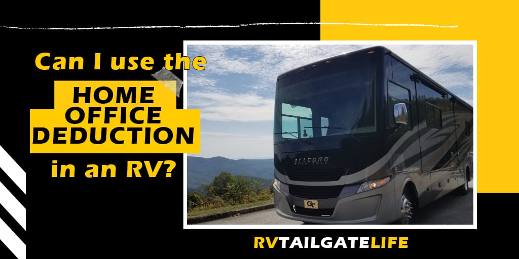 Can I use the Home Office Deduction in an RV? With a picture of a Class A motorhome by Tiffin on the Blue Ridge Parkway